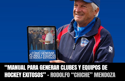 MANUAL PARA GENERAR CLUBES Y EQUIPOS DE HOCKEY EXITOSOS